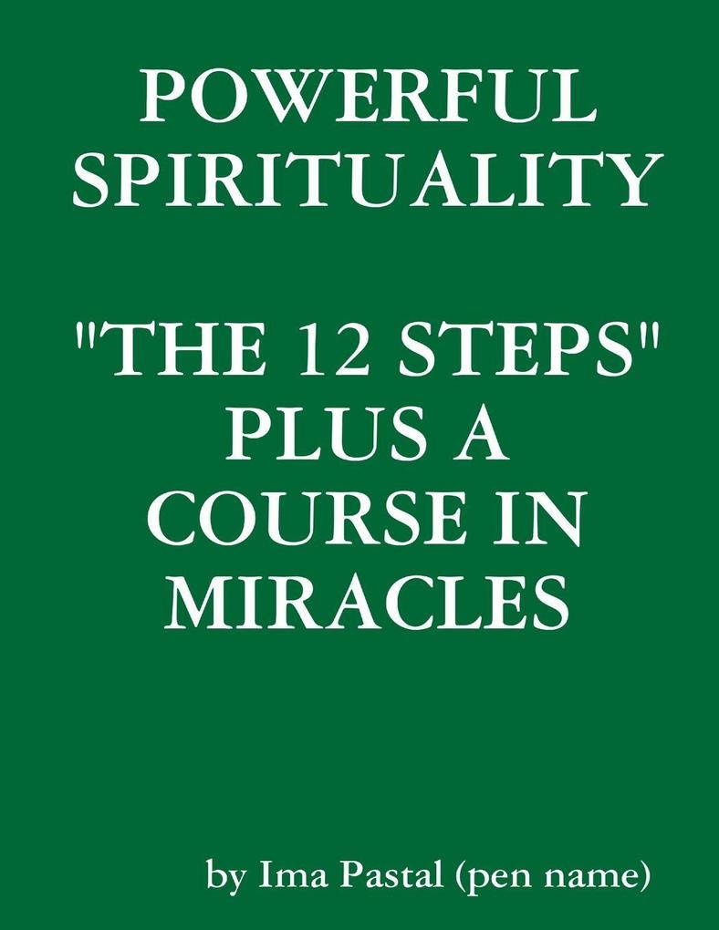 POWERFUL SPIRITUALITY