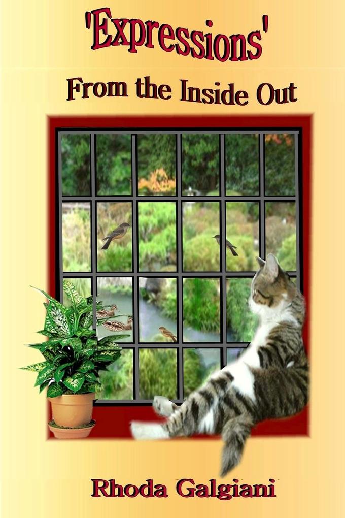 Expressions 'From the Inside Out'