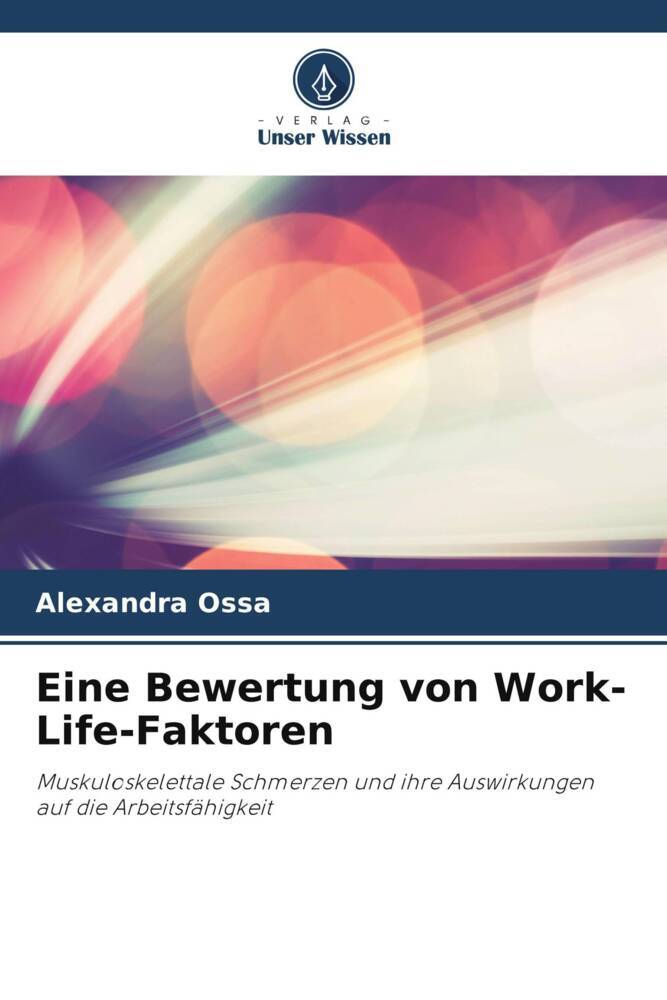 Eine Bewertung von Work-Life-Faktoren
