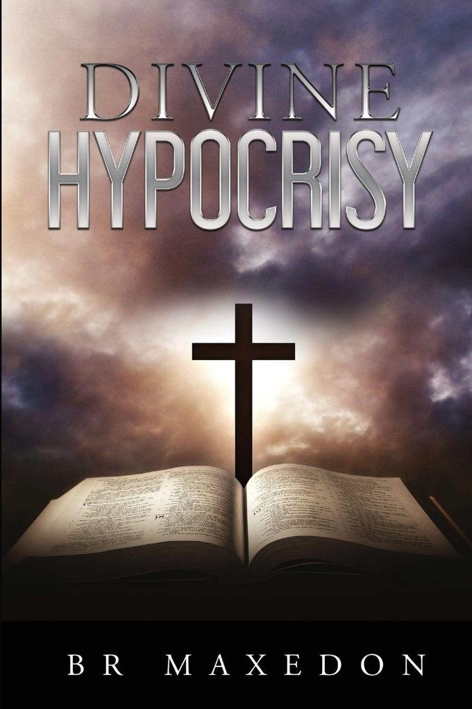 DIVINE HYPOCRISY