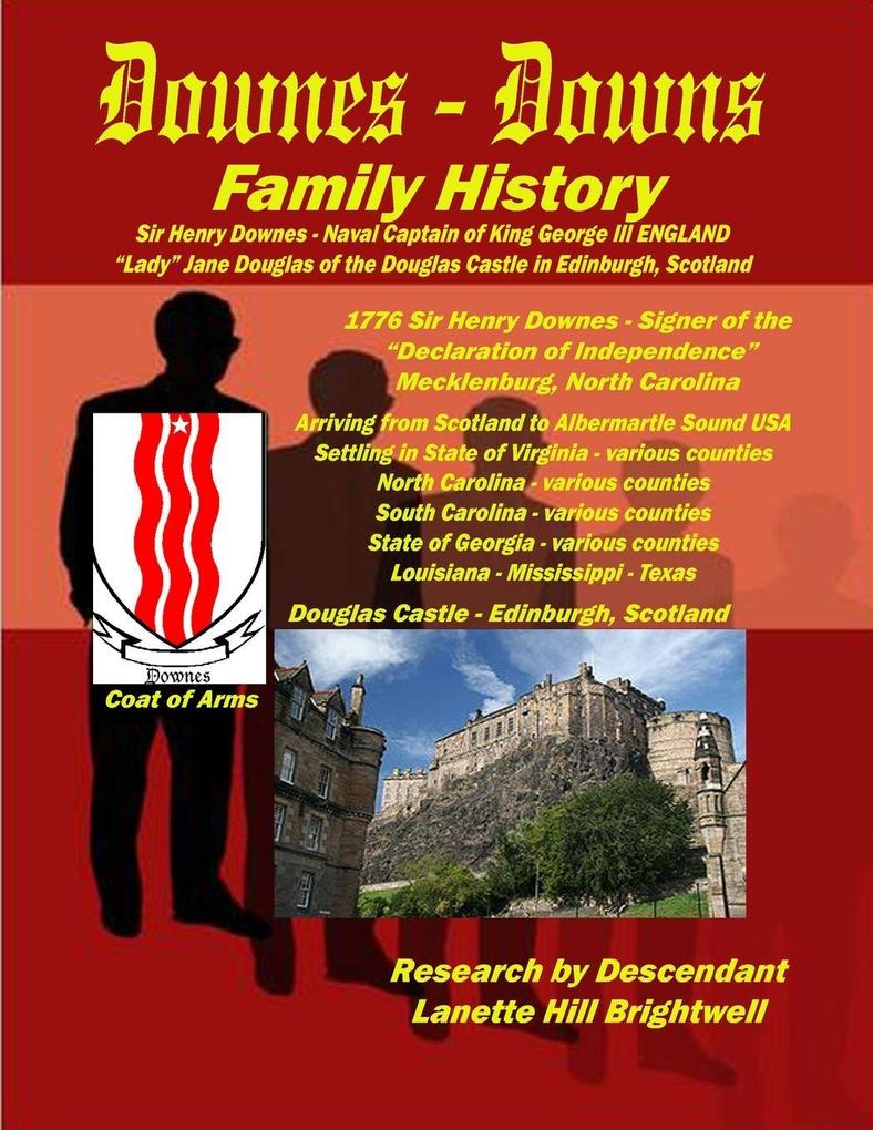 The DOWNES or DOWNS FAMILY GENEALOGY