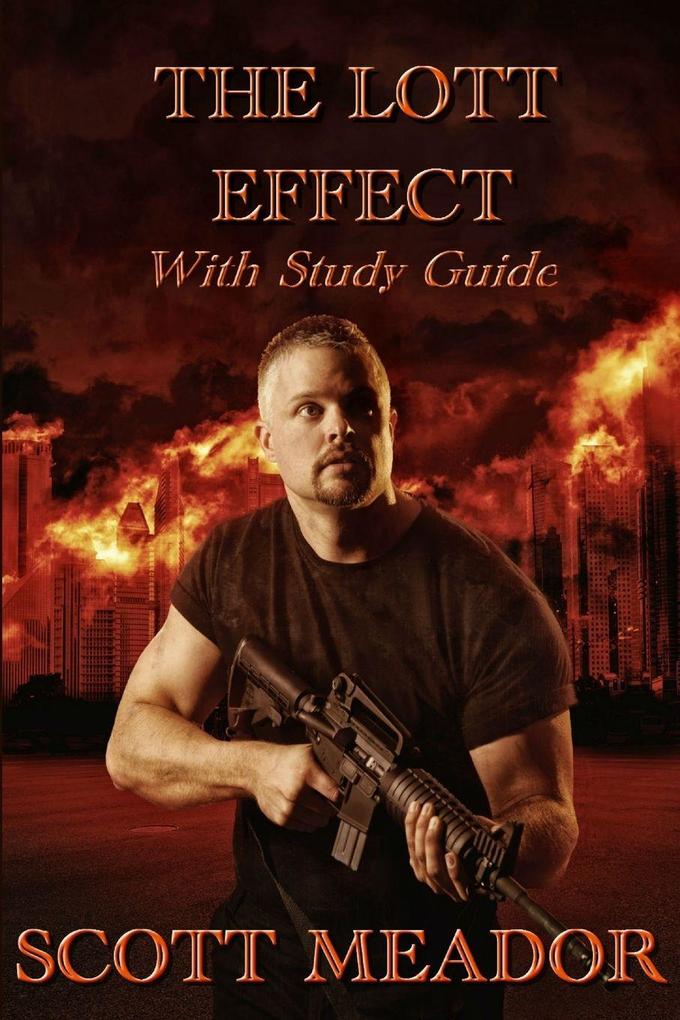 The Lott Effect with Bible Study