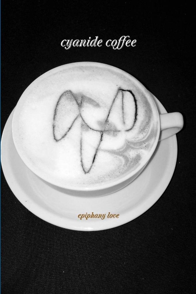 Cyanide Coffee