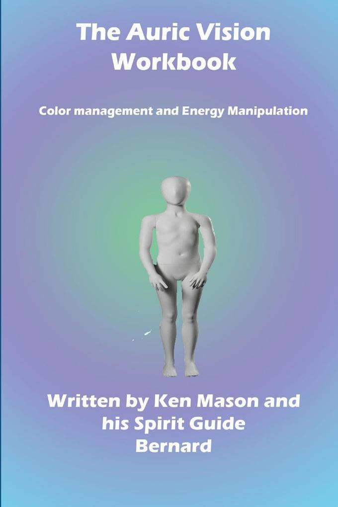 The Auric Vision Workbook