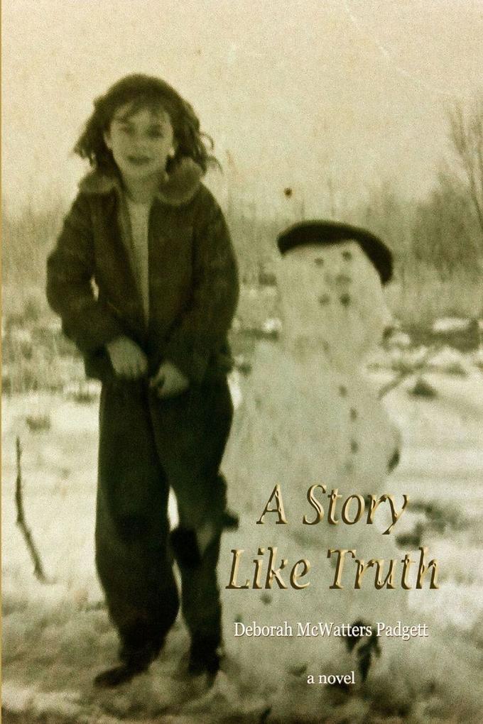A Story Like Truth