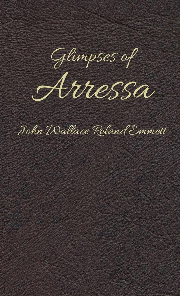 Glimpses of Arressa