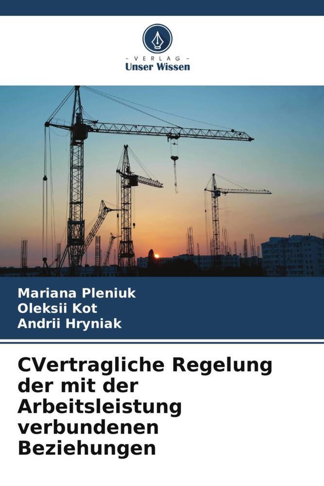 Vertragliche Regelung der mit der Arbeitsleistung verbundenen Beziehungen