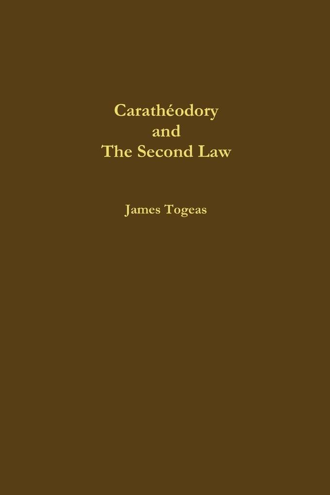 Carathéodory and the Second Law