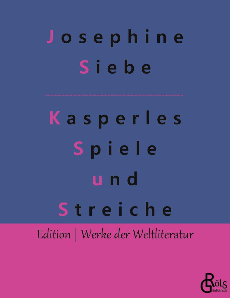 Kasperles Spiele und Streiche