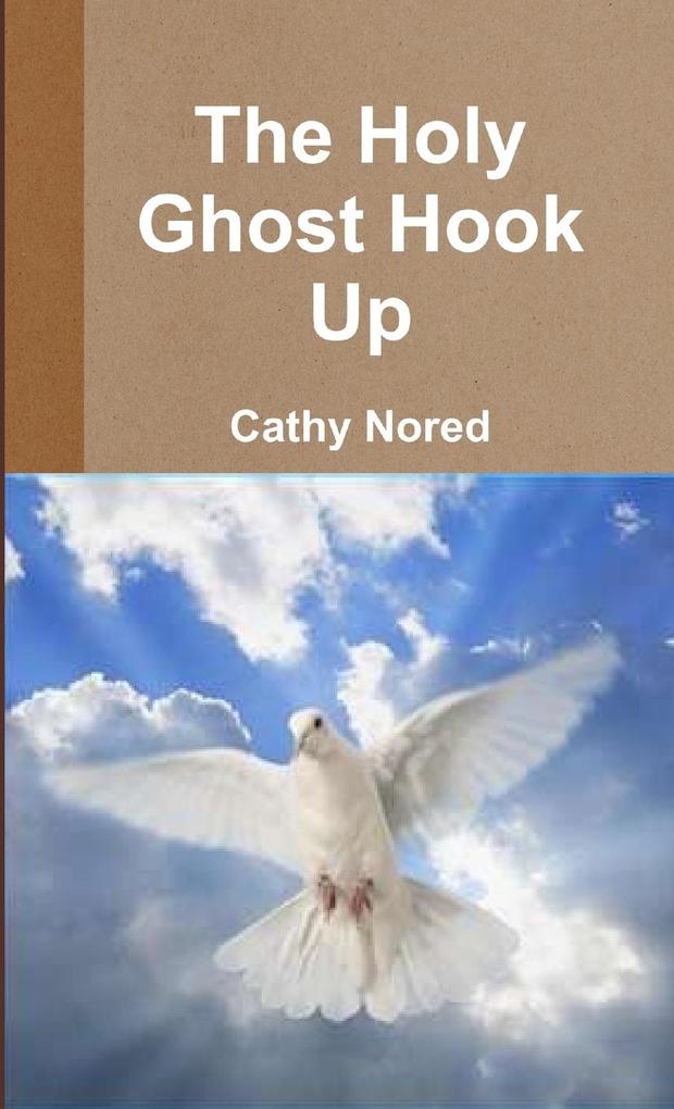 The Holy Ghost Hook Up