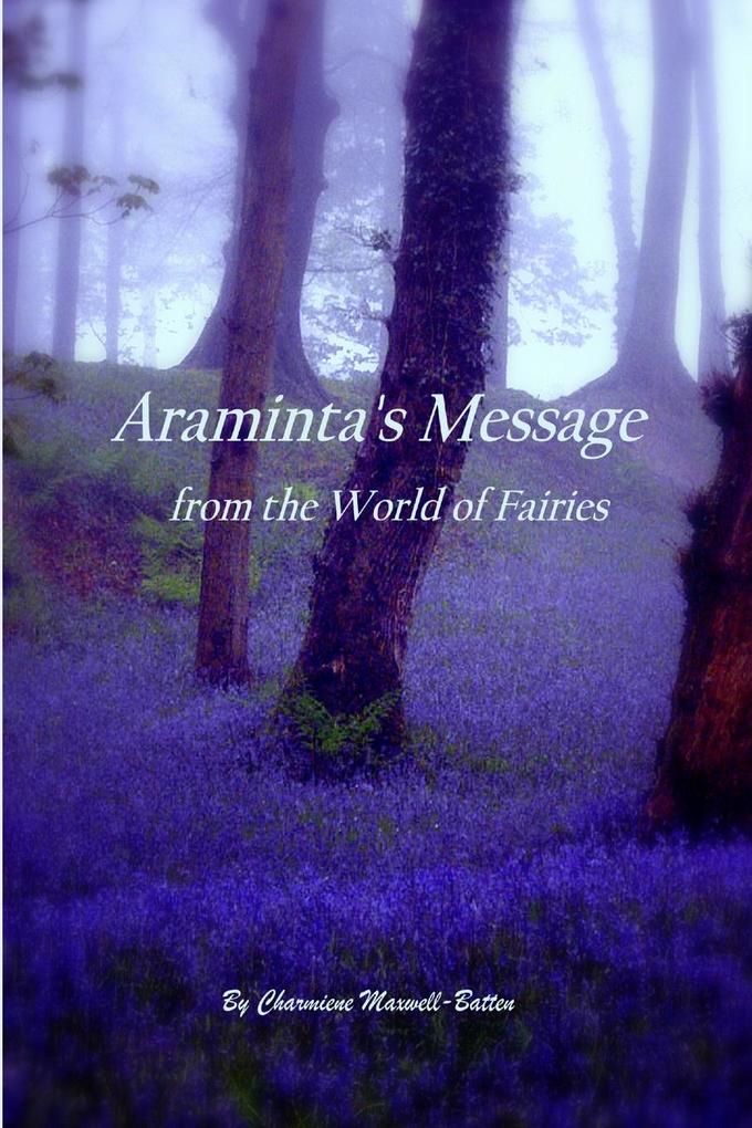Araminta‘s Message from the World of Fairies