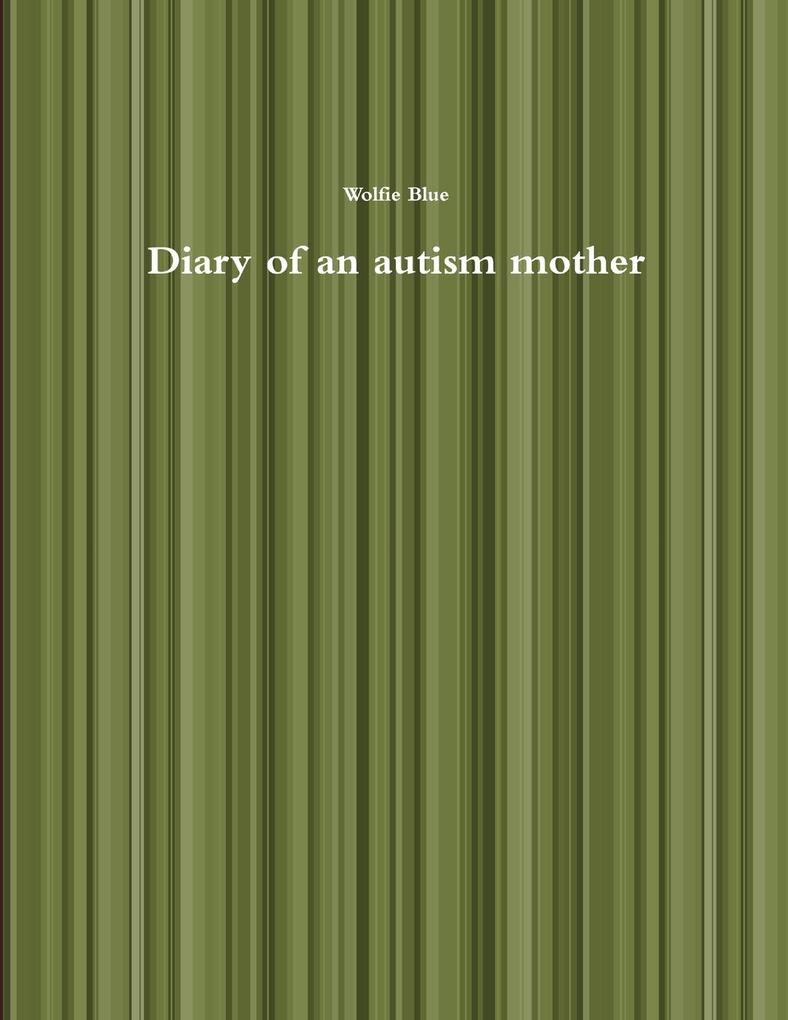 Diary of an autism mother