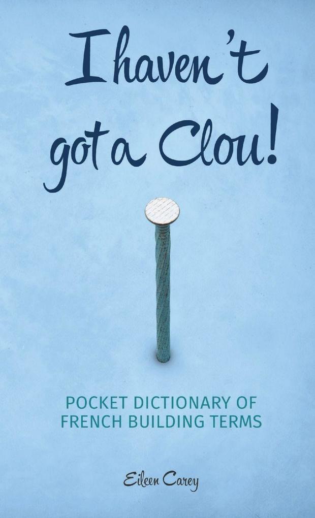 I haven't got a clou!
