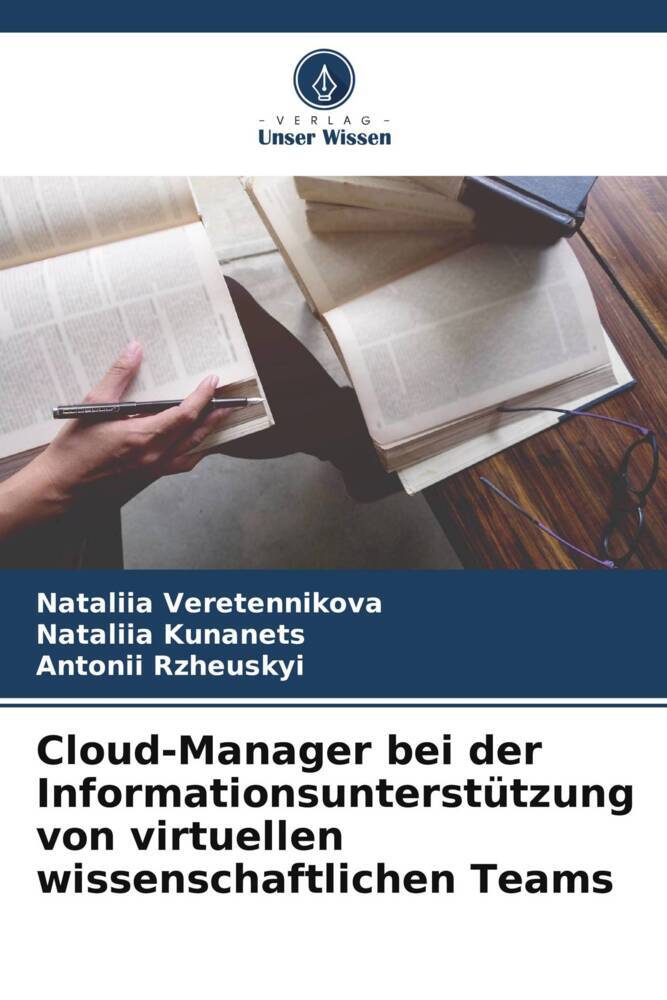 Cloud-Manager bei der Informationsunterstützung von virtuellen wissenschaftlichen Teams
