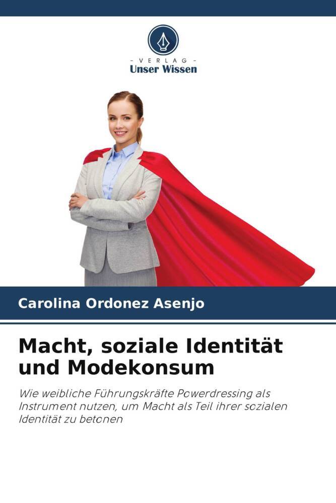 Macht soziale Identität und Modekonsum