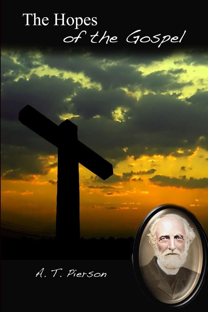 The Hopes of the Gospel