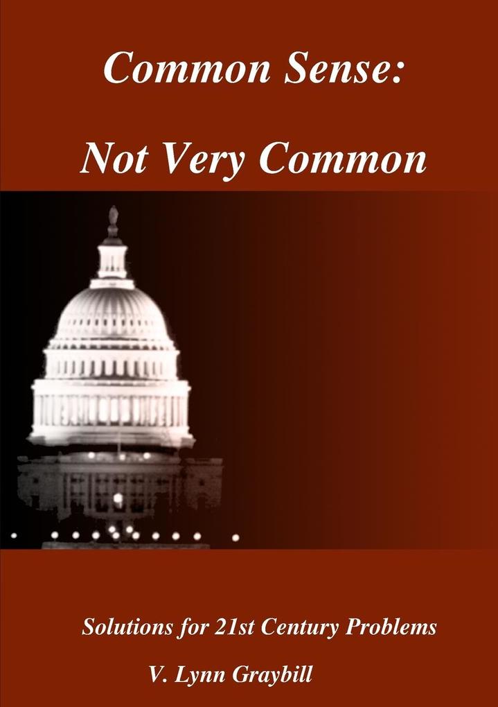 Common Sense - Not Very Common