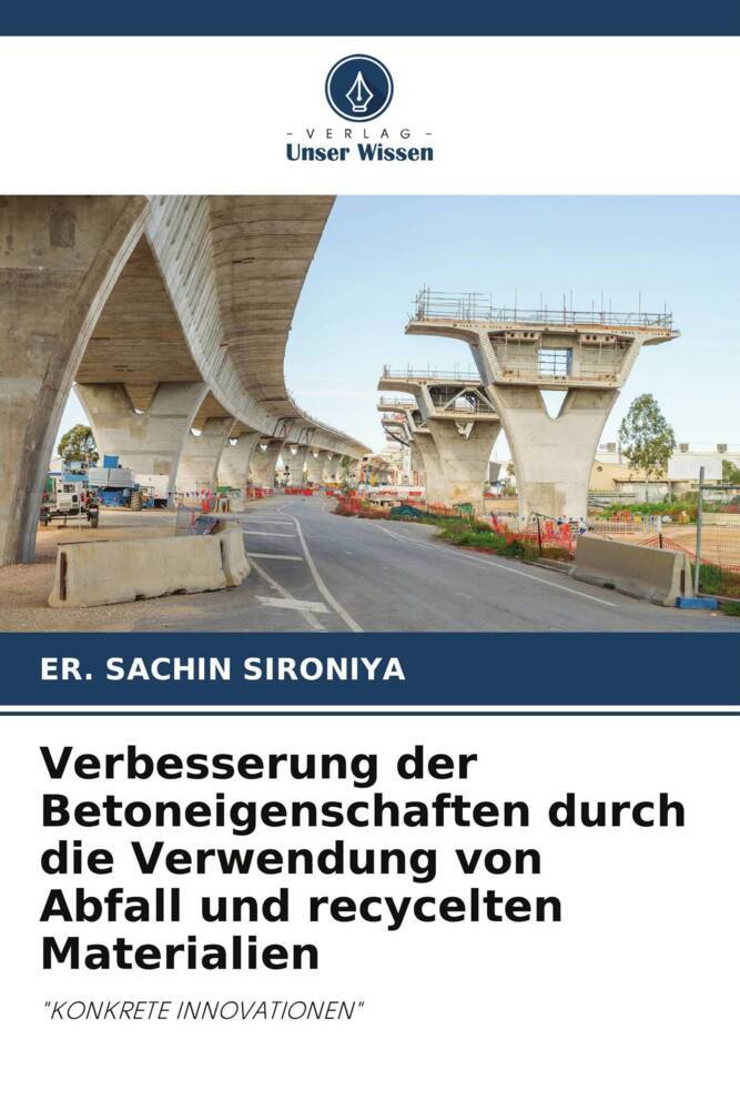 Verbesserung der Betoneigenschaften durch die Verwendung von Abfall und recycelten Materialien