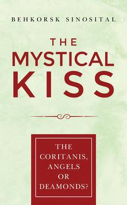 THE MYSTICAL KISS