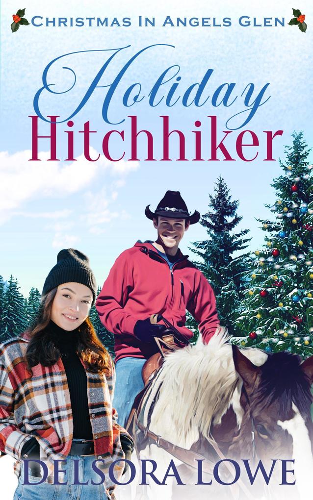 Holiday Hitchhiker (Christmas In Angels Glen)