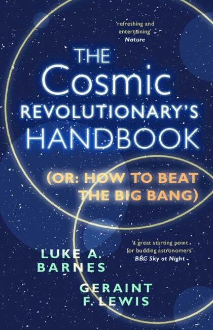 The Cosmic Revolutionary‘s Handbook