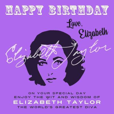Happy Birthday-Love Elizabeth