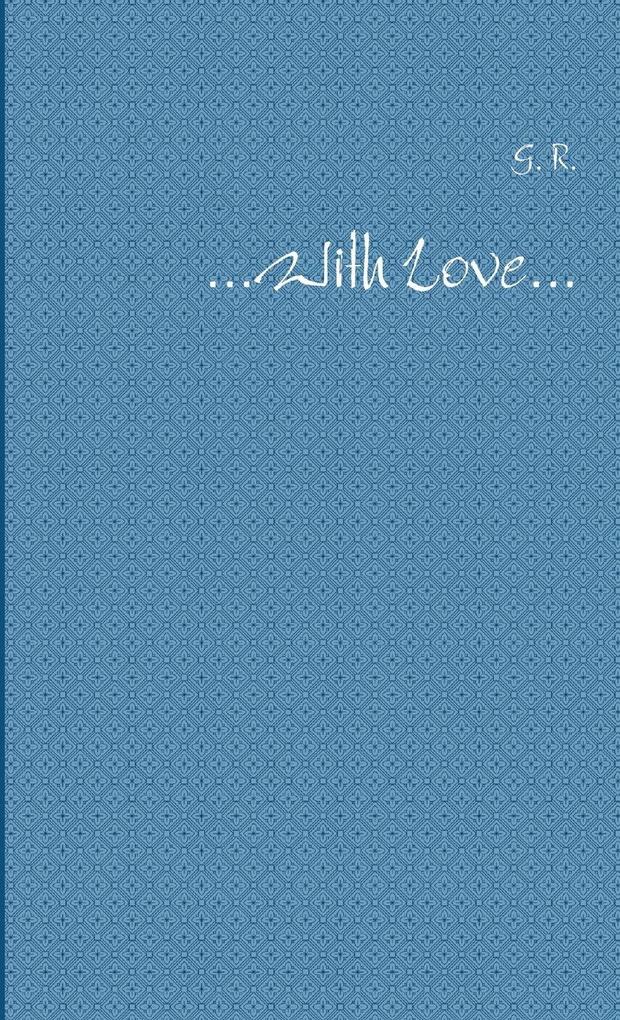 ...With Love...