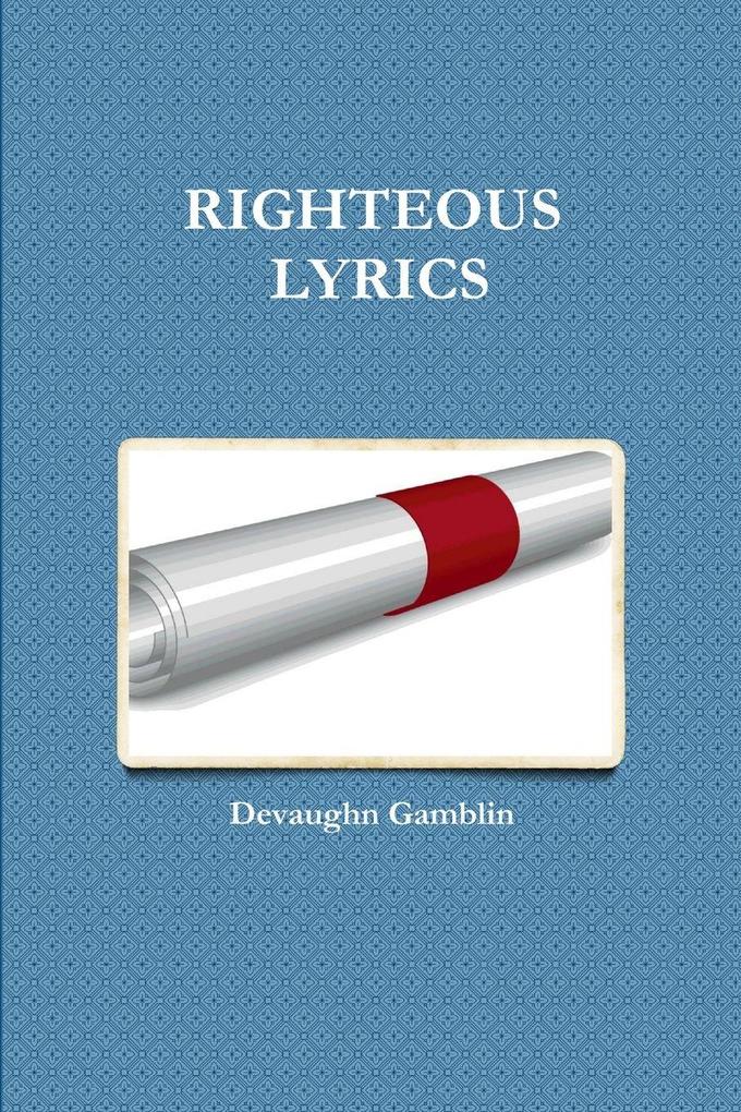 RIGHTEOUS LYRICS