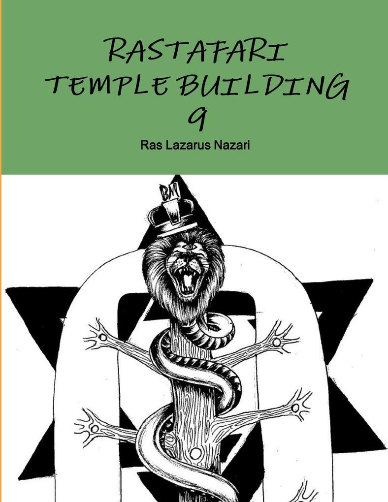 RASTAFARI TEMPLE BUILDING 9