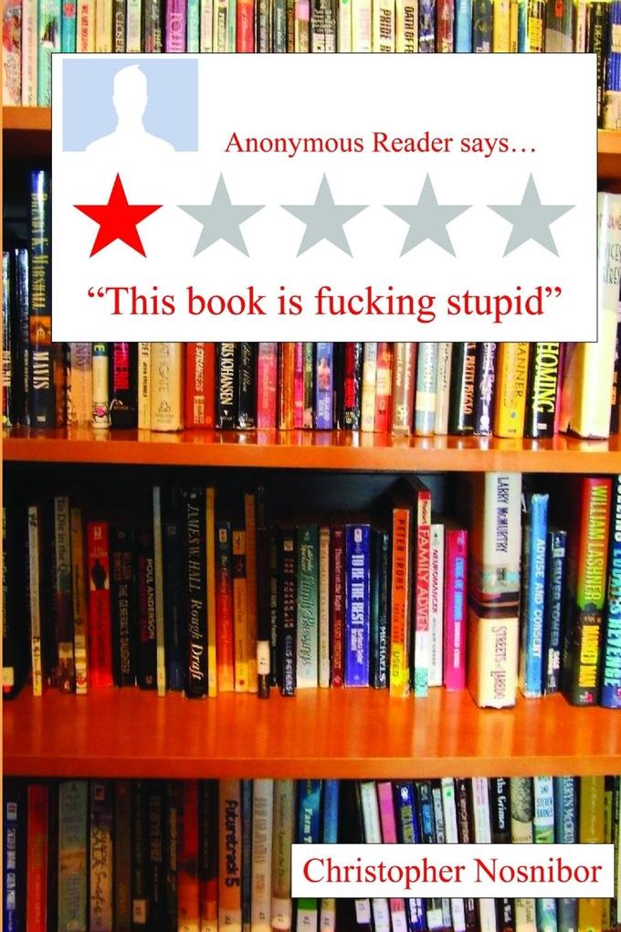 This Book is Fucking Stupid