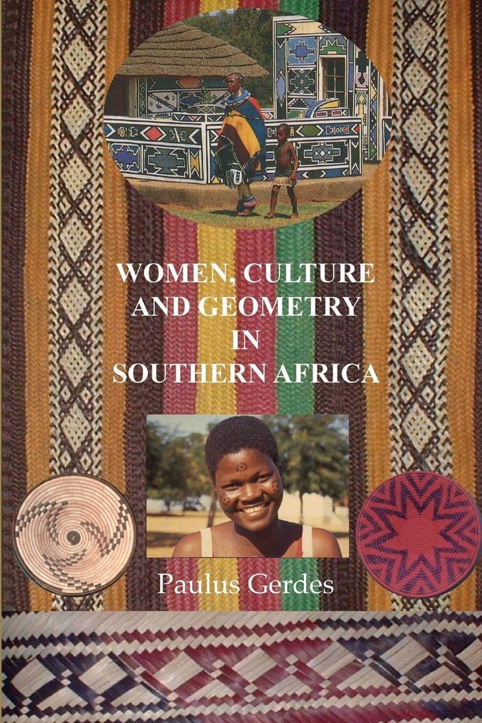 Women Culture and Geometry in Southern Africa