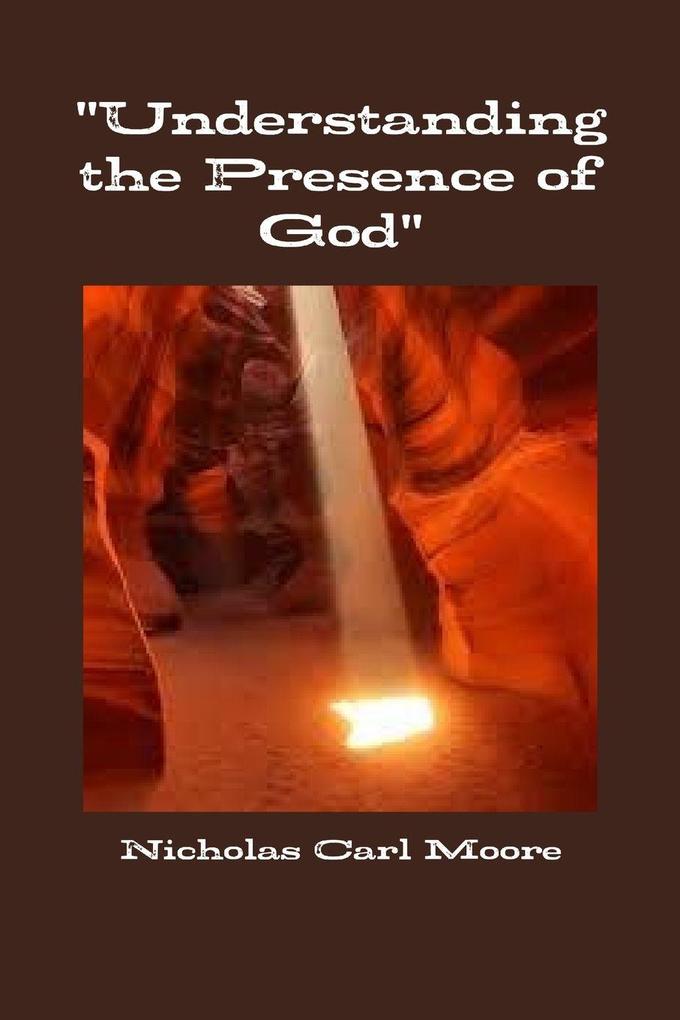 'Understanding the Presence of God'