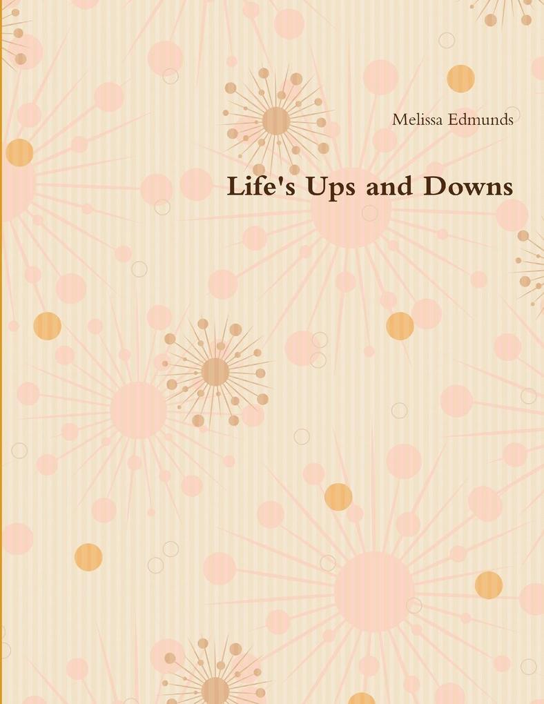 Life's Ups and Downs
