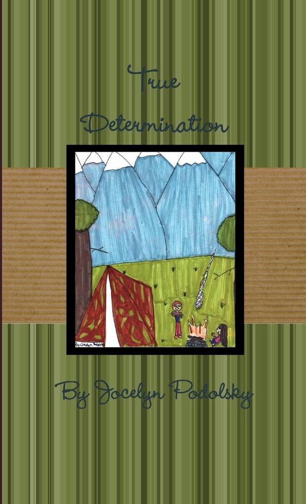 True Determination