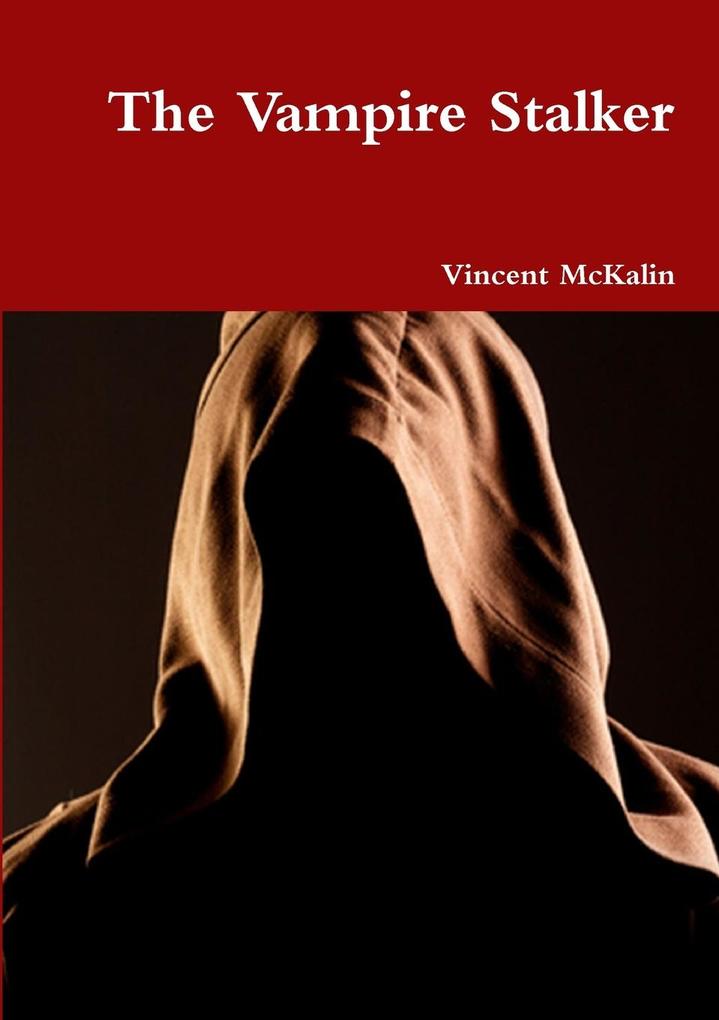 The Vampire Stalker