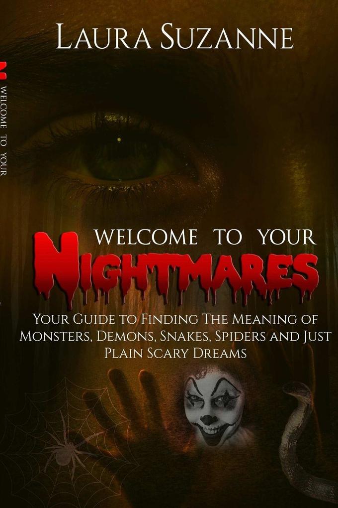 Welcome To Your Nightmares