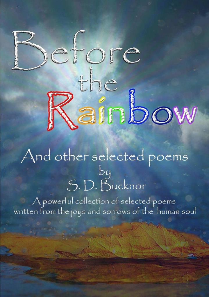 Before the Rainbow