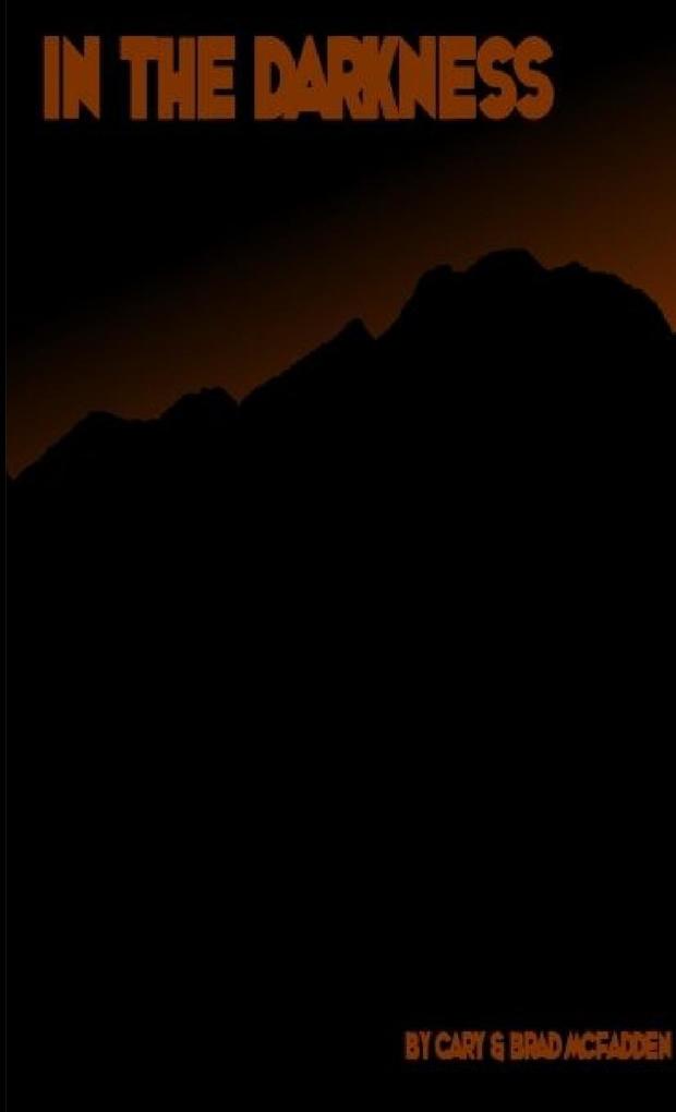 In the Darkness