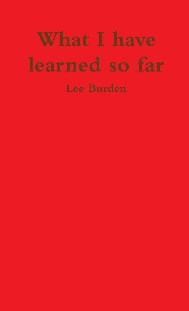 What I have learned so far