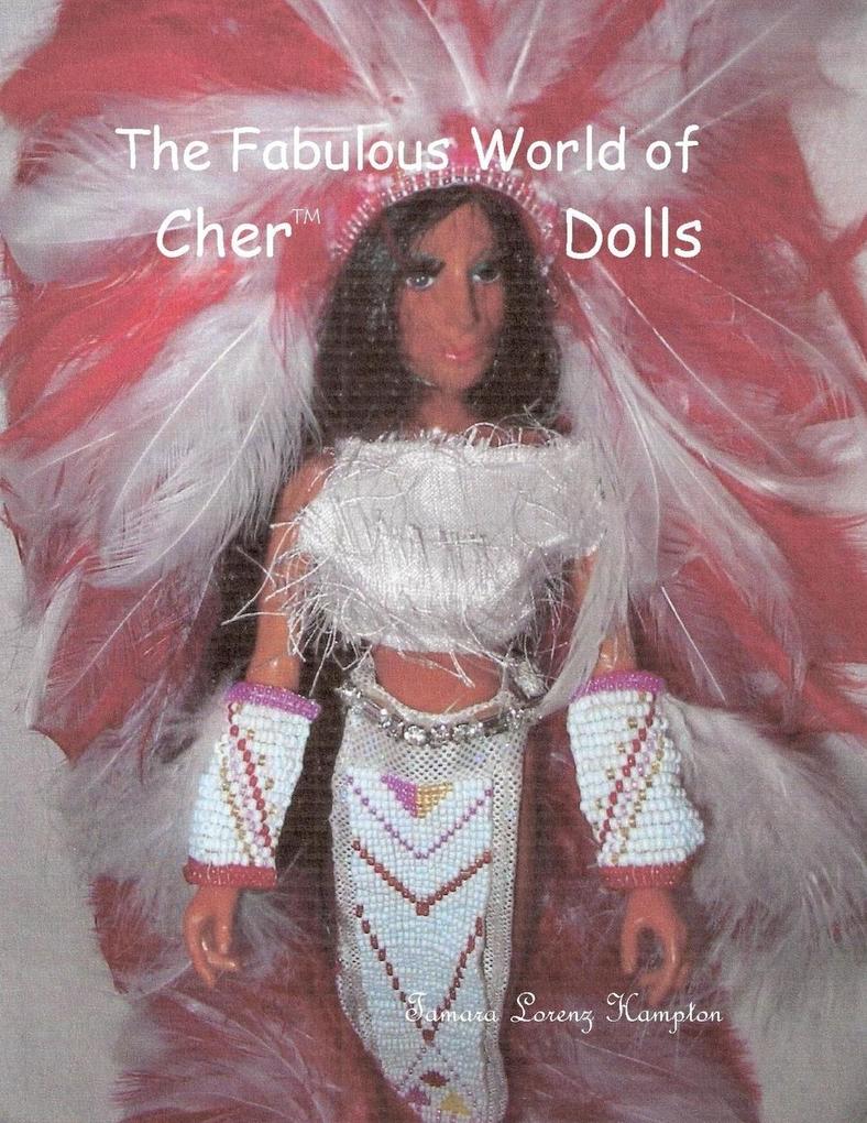 The Fabulous World of Cher Dolls Vol.1