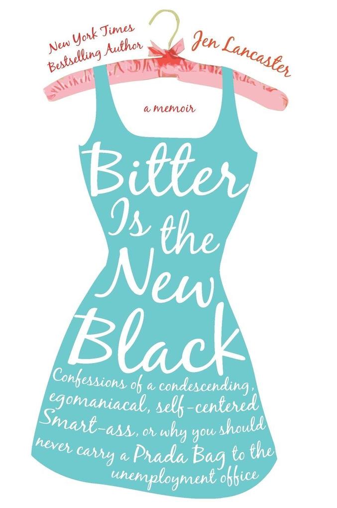 Bitter is the New Black