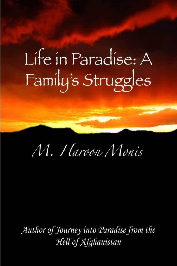 Life in Paradise