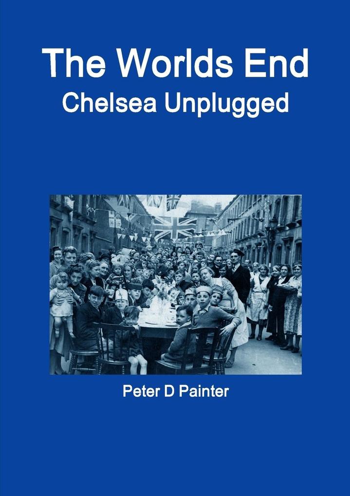 The Worlds End Chelsea Unplugged