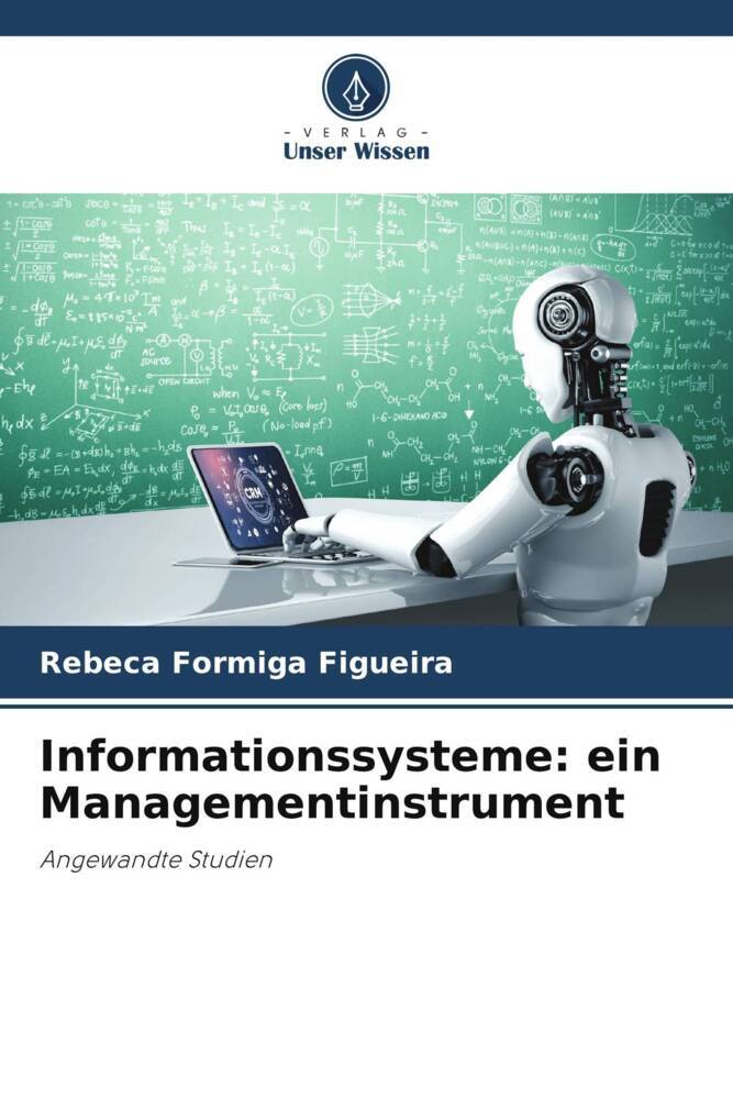 Informationssysteme: ein Managementinstrument
