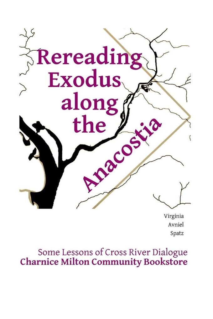 Rereading Exodus Along the Anacostia