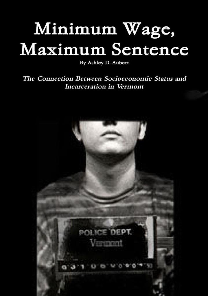 Minimum Wage Maximum Sentence