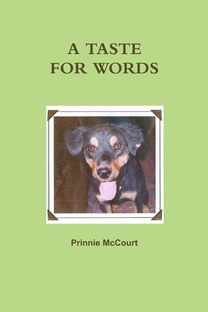 A TASTE FOR WORDS