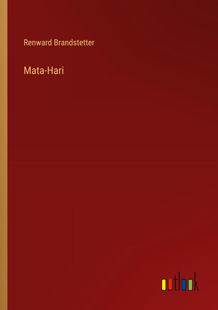 Mata-Hari - Renward Brandstetter