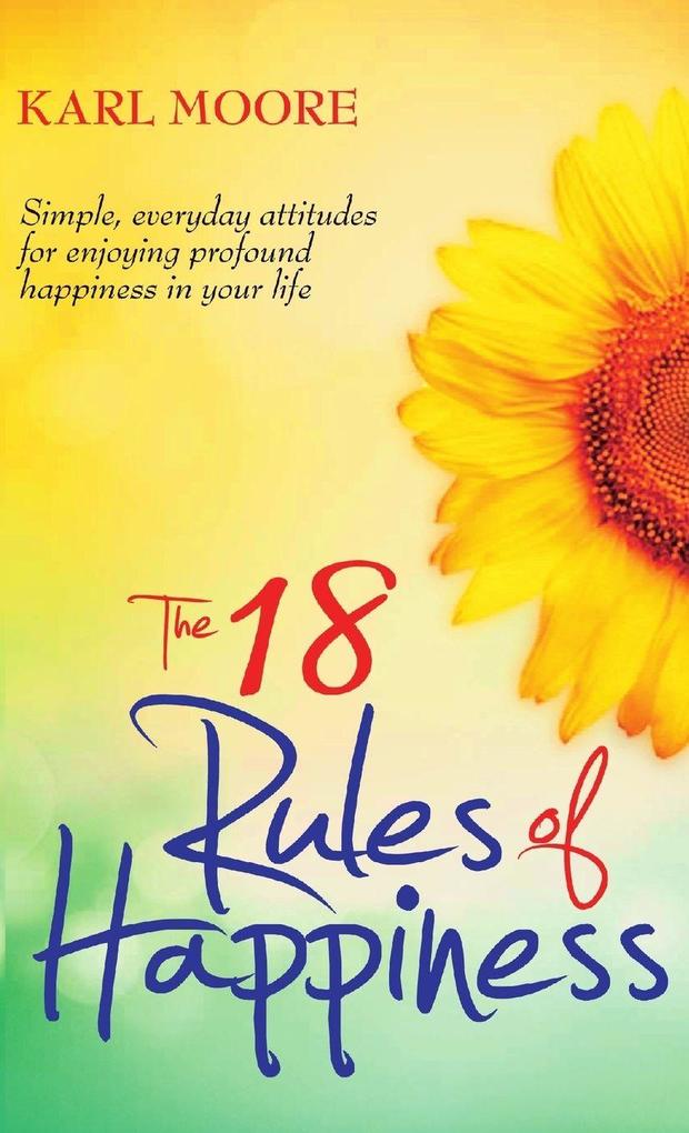 The 18 Rules of Happiness Pocket Guide