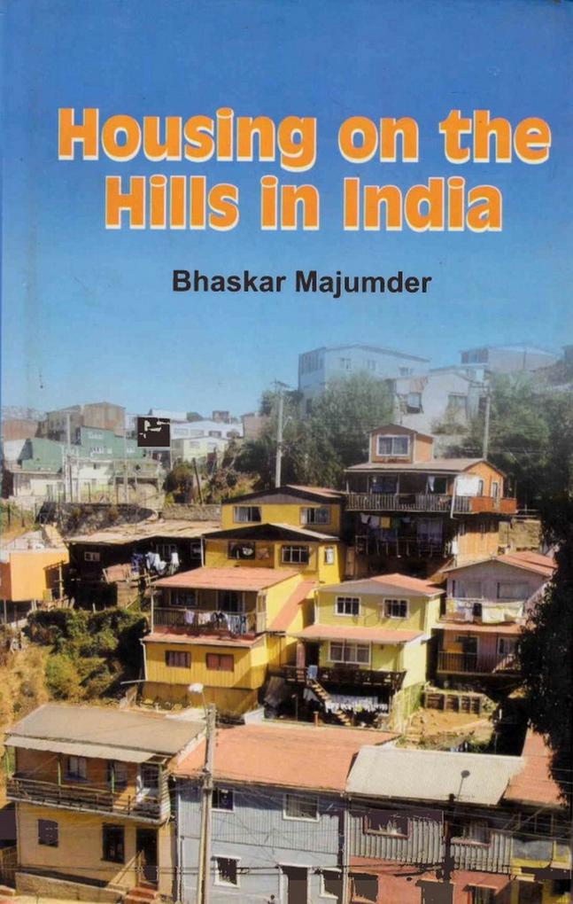 Housing on the Hills in India